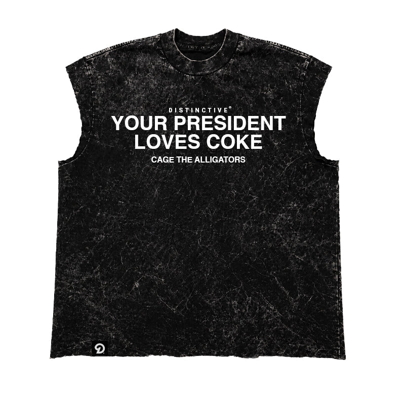 YOUR PRESIDENT LOVES CKE CUT-OFF RAW MUSCLE TEE - BOXY FIT VINTAGE MINERAL ACID WASH