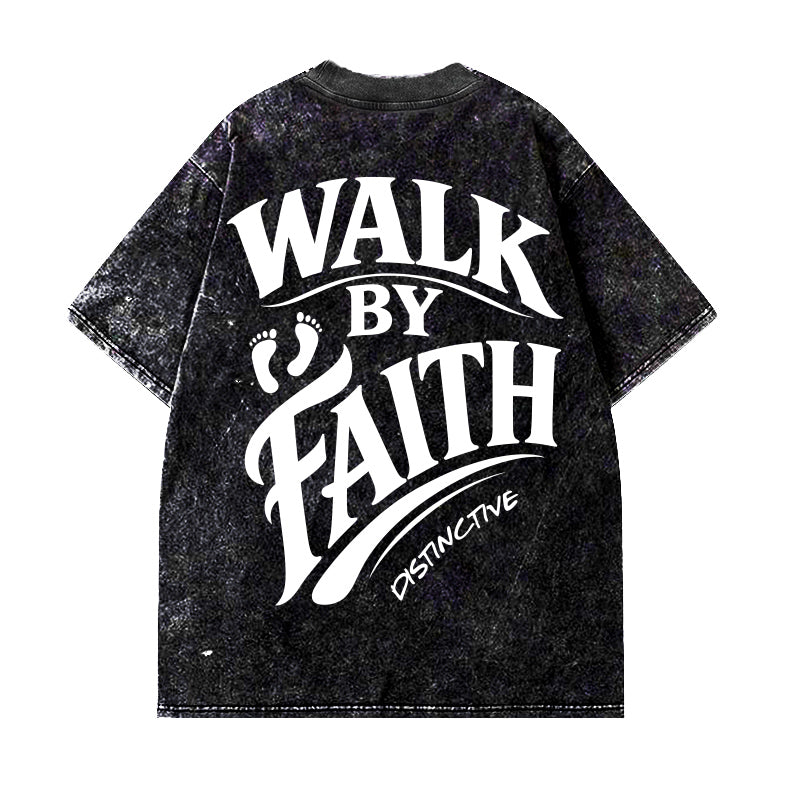 WALK BY FAITH - OVERSIZE VINTAGE ACID WASH