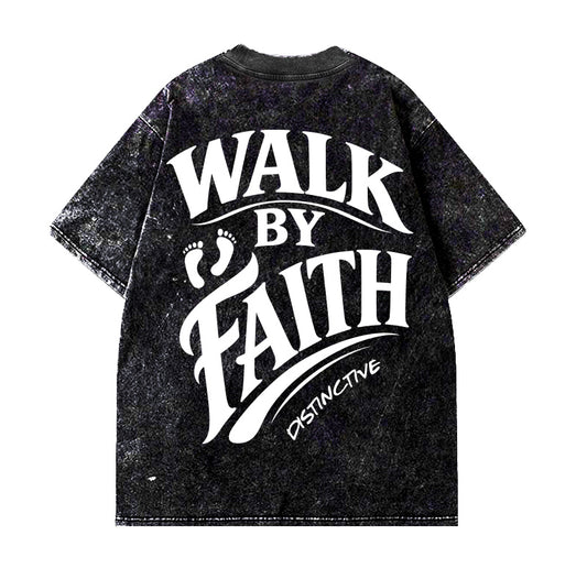 WALK BY FAITH - OVERSIZE VINTAGE ACID WASH