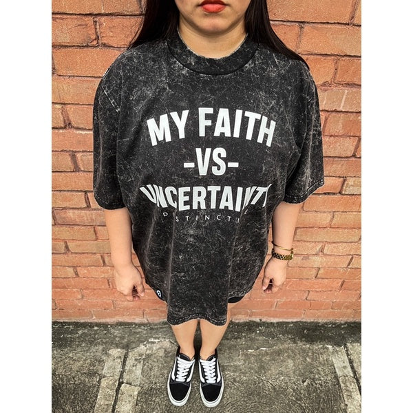 MY FAITH VS UNCERTAINTY - OVERSIZE VINTAGE ACID WASH