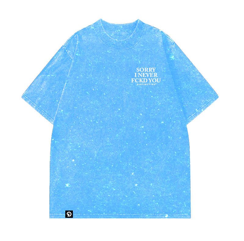 SORRY I NEVER FCKD YOU - OVERSIZE VINTAGE ACID WASH